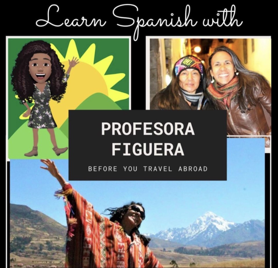 Learn Spanish with Profesora Figuera before traveling abroad